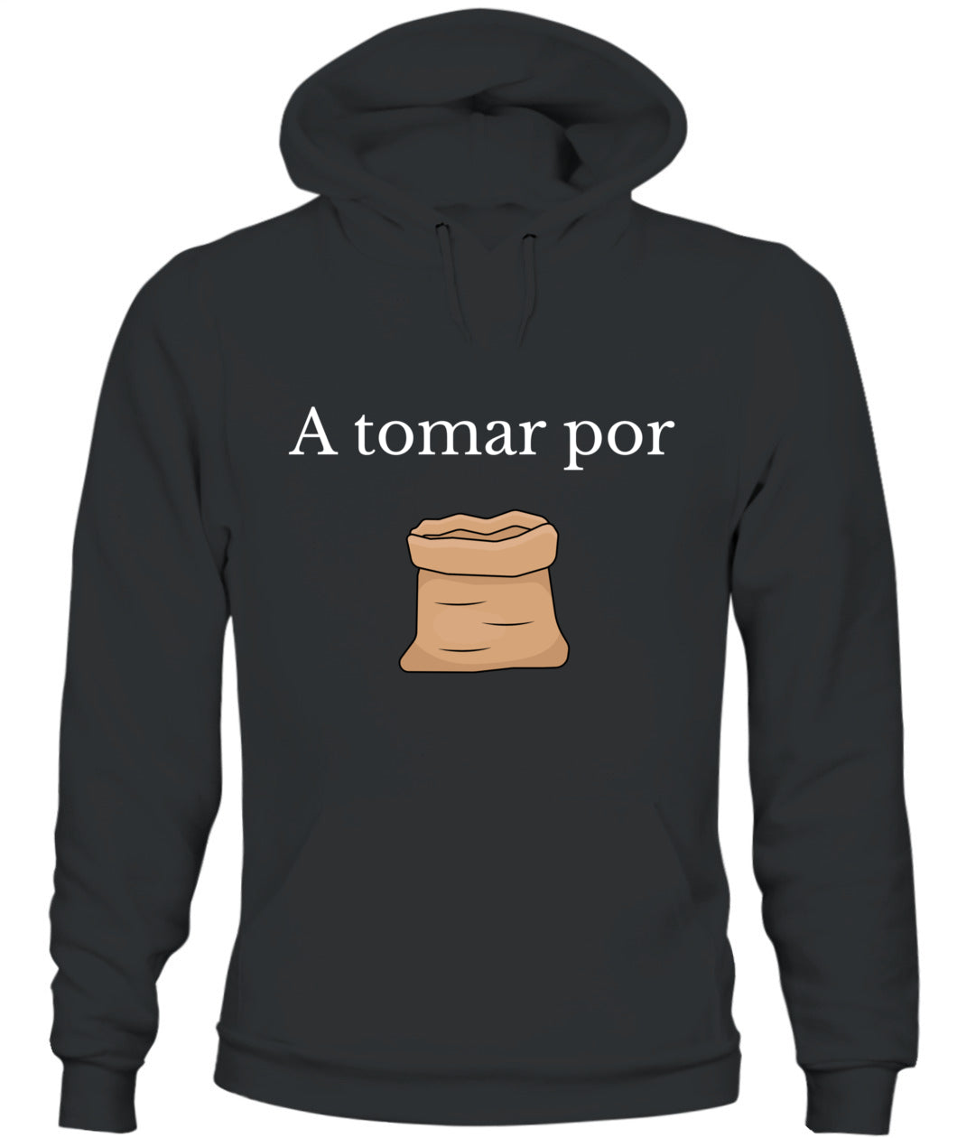 Hoodie a tomar por..